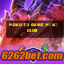 nohu tải game nổ hũ club