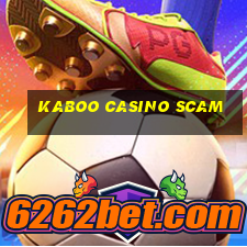 kaboo casino scam