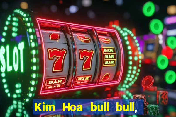 Kim Hoa bull bull, Việt nam