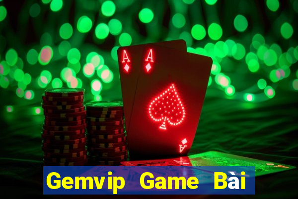 Gemvip Game Bài Ma Cao