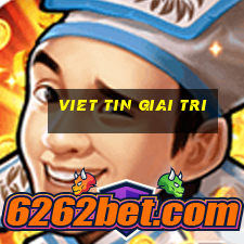 viet tin giai tri