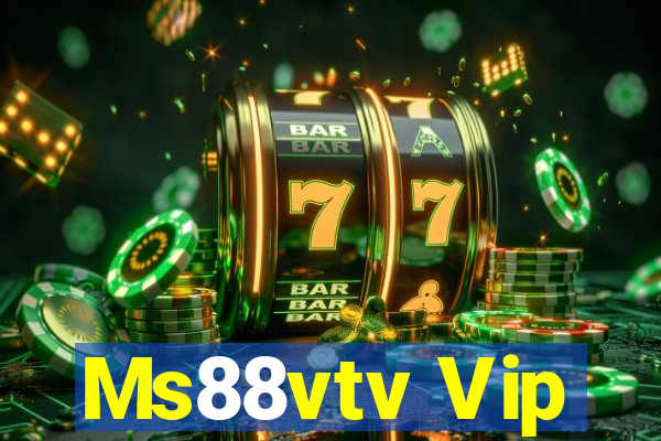 Ms88vtv Vip