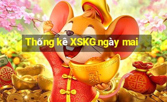 Thống kê XSKG ngày mai