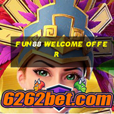 fun88 welcome offer