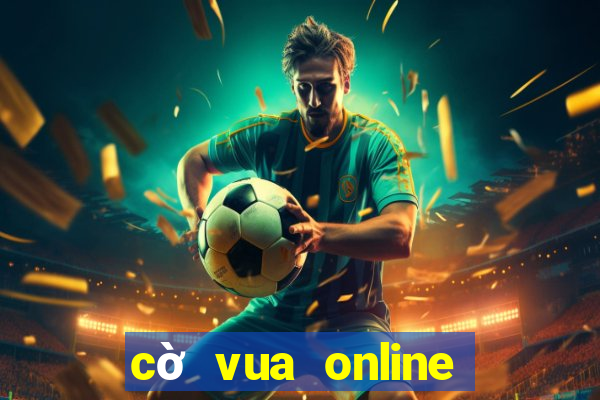 cờ vua online với bạn