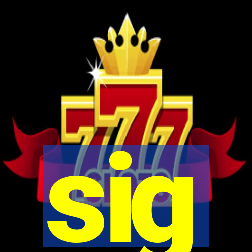 sig