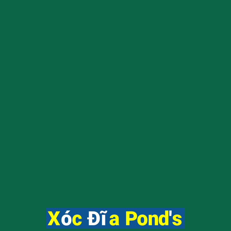 Xóc Đĩa Pond's