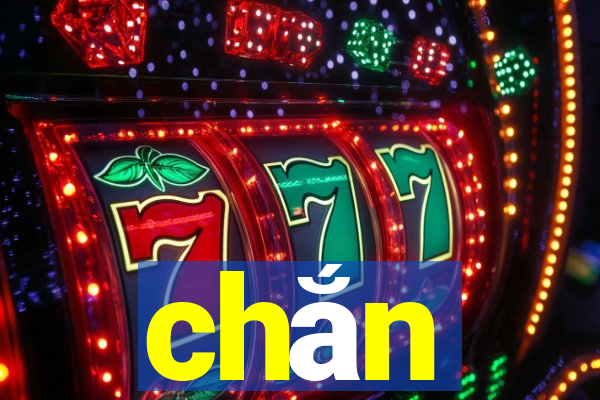 chắn