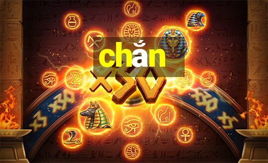 chắn