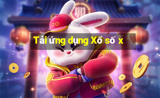 Tải ứng dụng Xổ số x