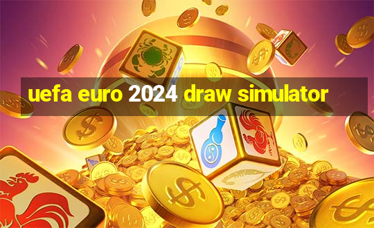 uefa euro 2024 draw simulator