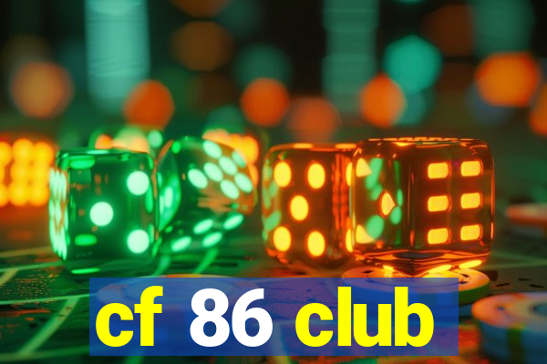 cf 86 club