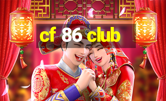 cf 86 club