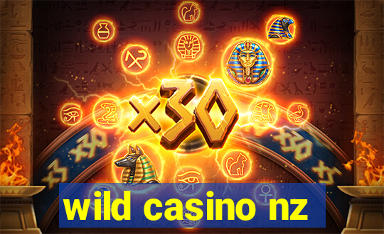 wild casino nz