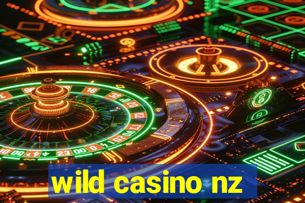 wild casino nz