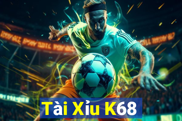 Tài Xỉu K68