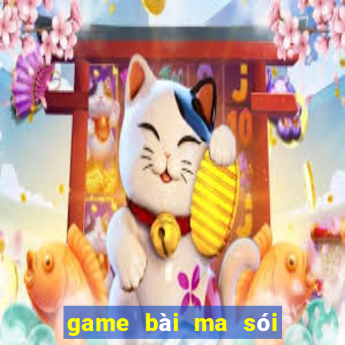 game bài ma sói online pc