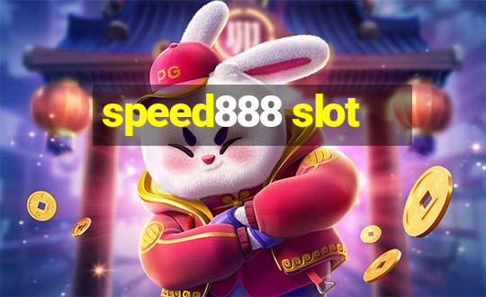 speed888 slot