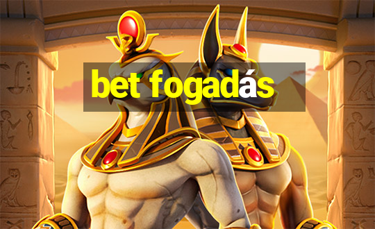 bet fogadás