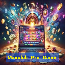 Maxclub Pro Game Bài 52