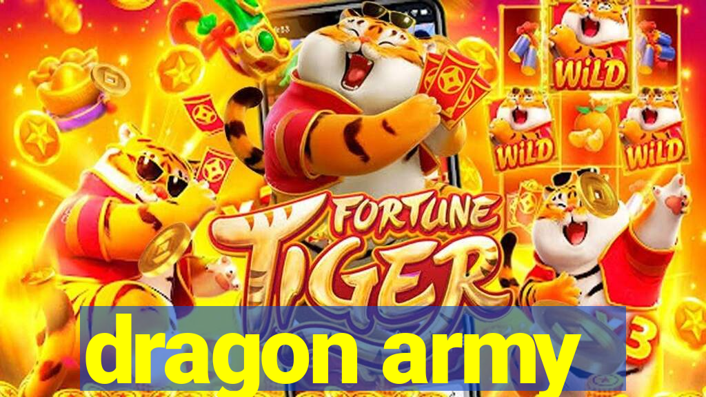 dragon army