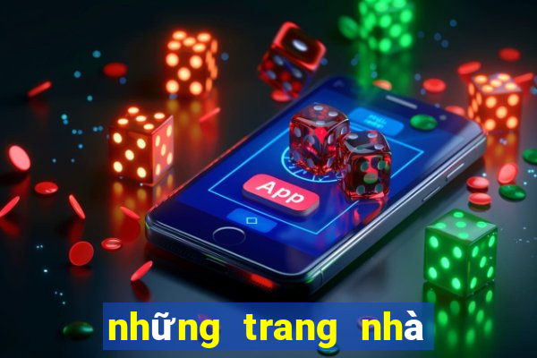 những trang nhà cái uy tín