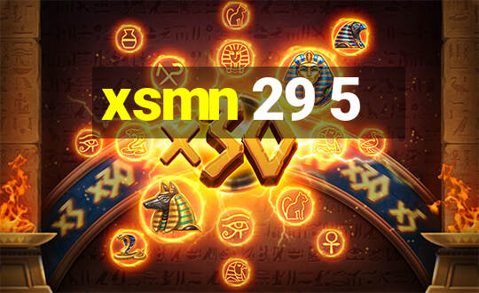 xsmn 29 5