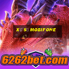 xổ số mobifone