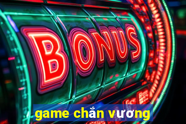 game chắn vương