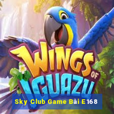 Sky Club Game Bài E168