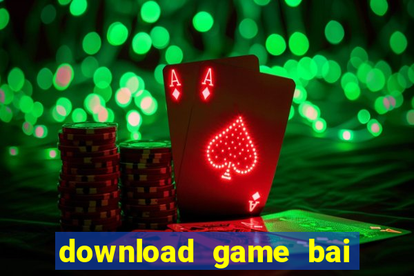 download game bai tien len mien nam