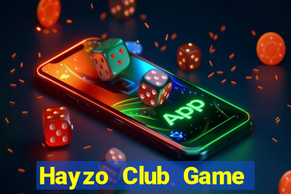 Hayzo Club Game Bài Vui