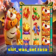 slot_was_set rasa