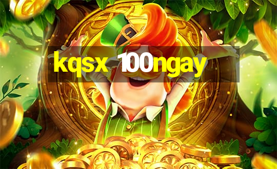 kqsx 100ngay