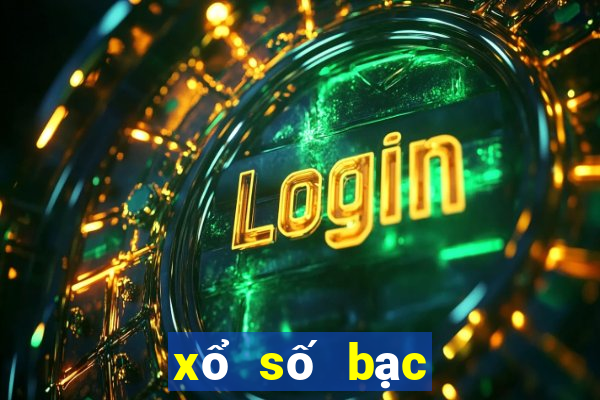 xổ số bạc liêu xổ số vĩnh long