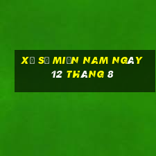 xổ số miền nam ngày 12 tháng 8