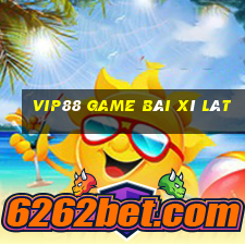 Vip88 Game Bài Xì Lát