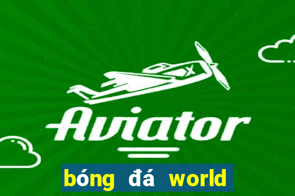 bóng đá world cup nữ