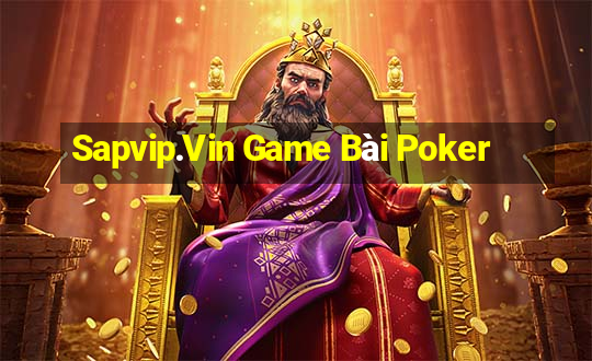 Sapvip.Vin Game Bài Poker