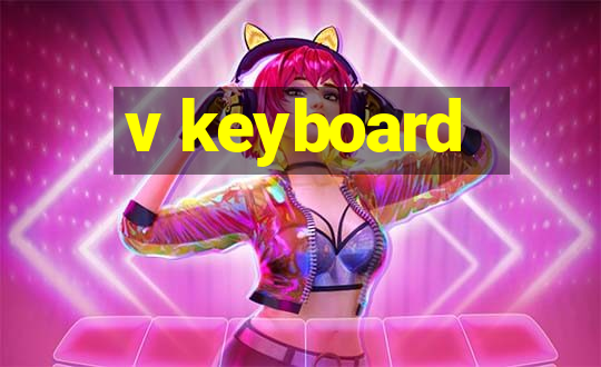 v keyboard