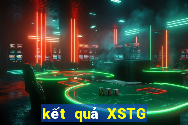 kết quả XSTG ngày 1