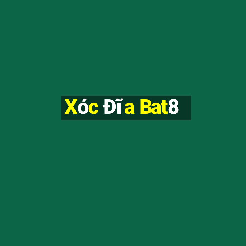 Xóc Đĩa Bat8