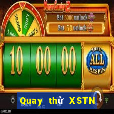 Quay thử XSTN ngày thứ sáu