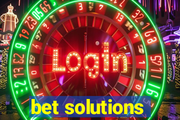 bet solutions