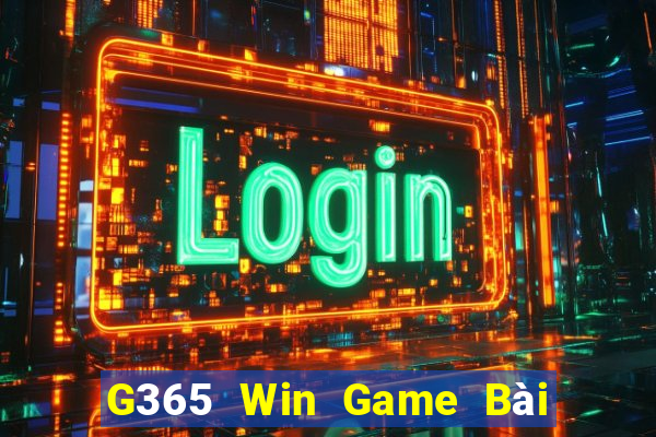 G365 Win Game Bài Online Hay