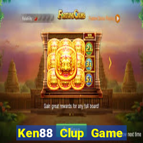 Ken88 Clup Game Bài 69 Doi Thuong