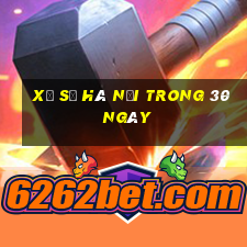 xổ số hà nội trong 30 ngày