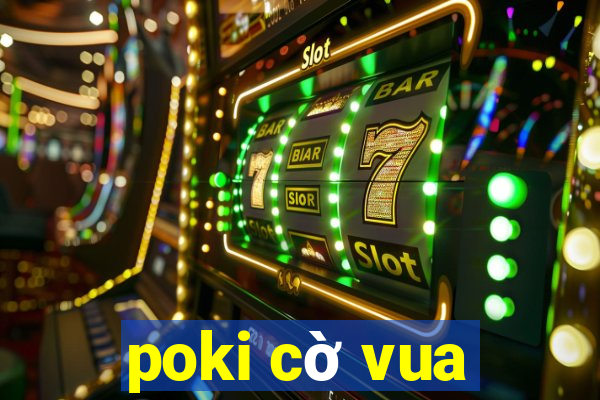 poki cờ vua