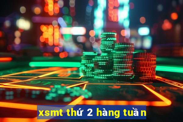 xsmt thứ 2 hàng tuần