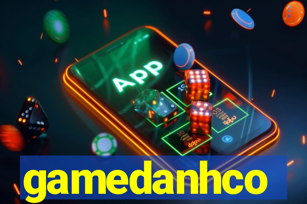 gamedanhco